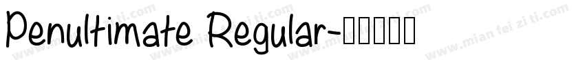 Penultimate Regular字体转换